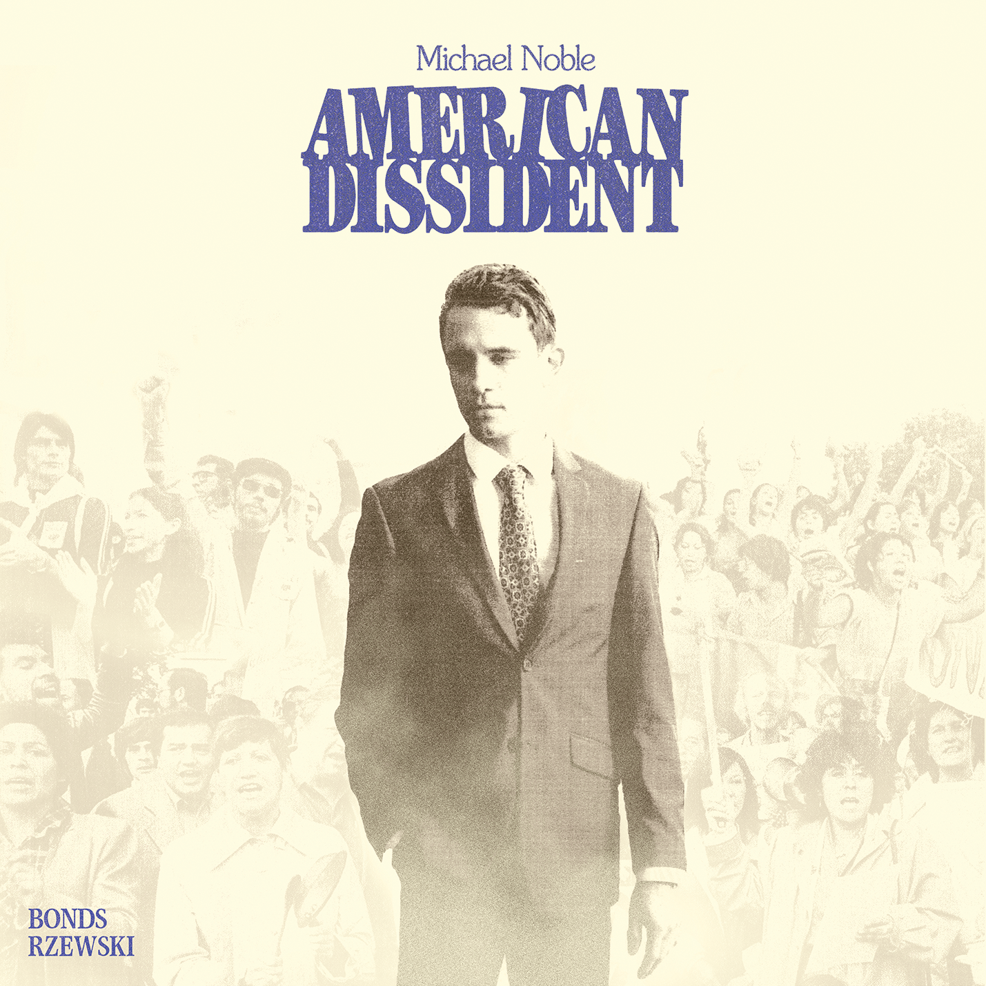Noble's American Dissident